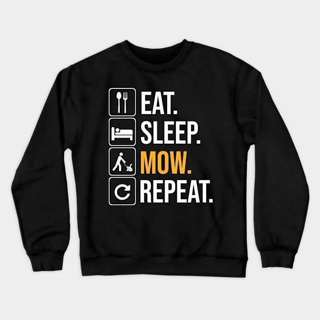 Mow and Repeat Crewneck Sweatshirt by Cooldruck